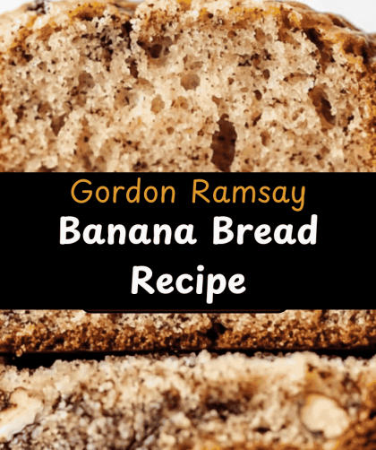 Gordon Ramsay Banana Bread