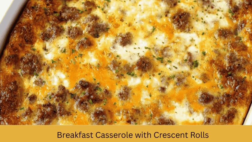 Breakfast Casserole with Crescent Rolls recipe